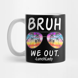 End Of School Sunglasses Bruh We Out Lunch Mug